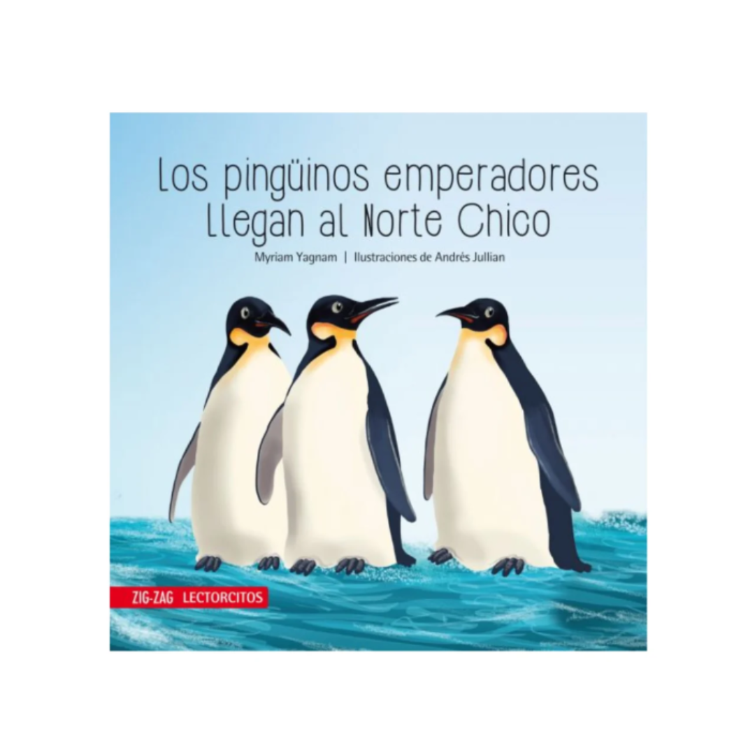 Libro Los Pingüinos Emperadores llegan al Norte Chico ZIG ZAG